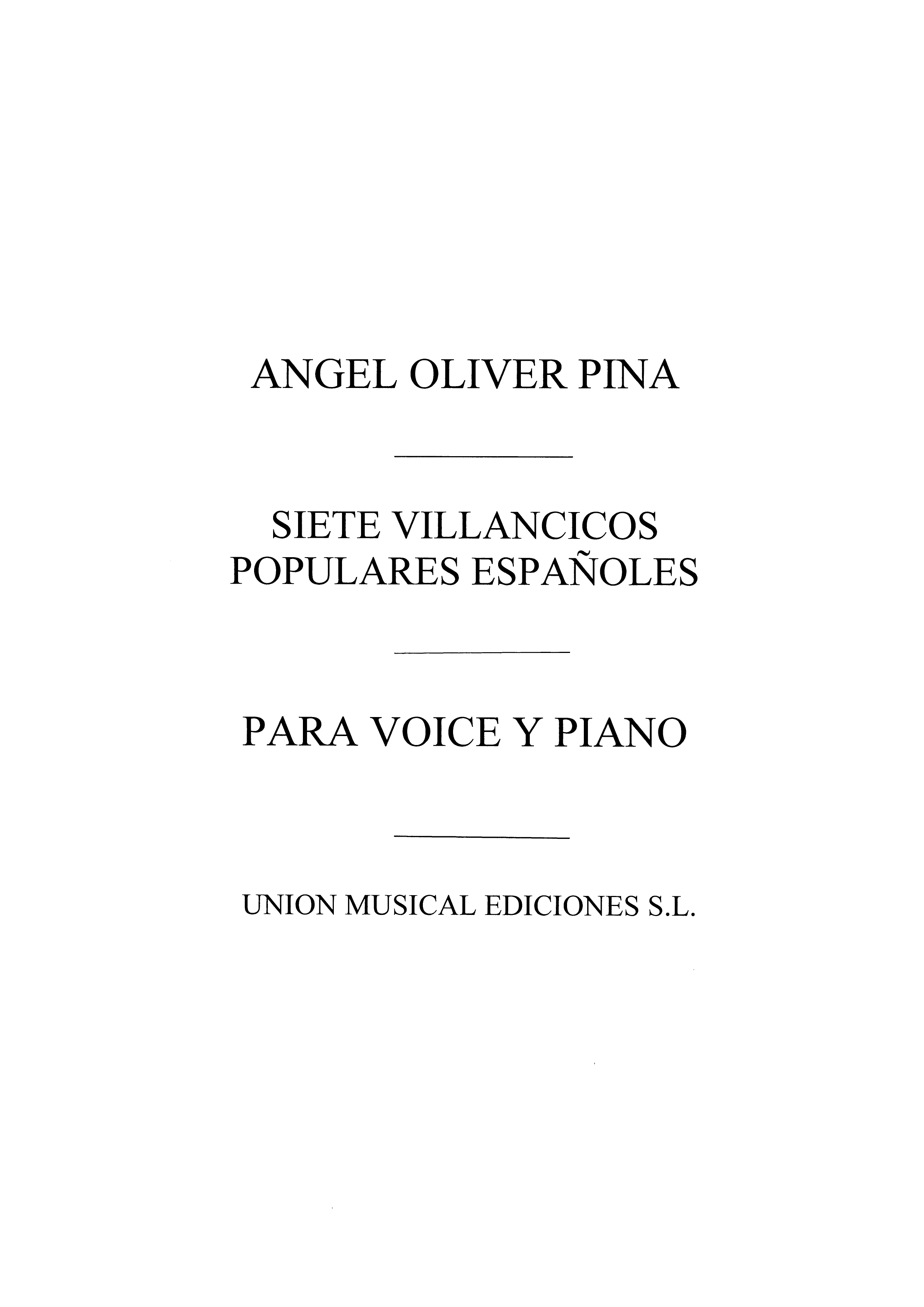 Angel Oliver Pina: Siete Villancicos Populares Espanola: Voice