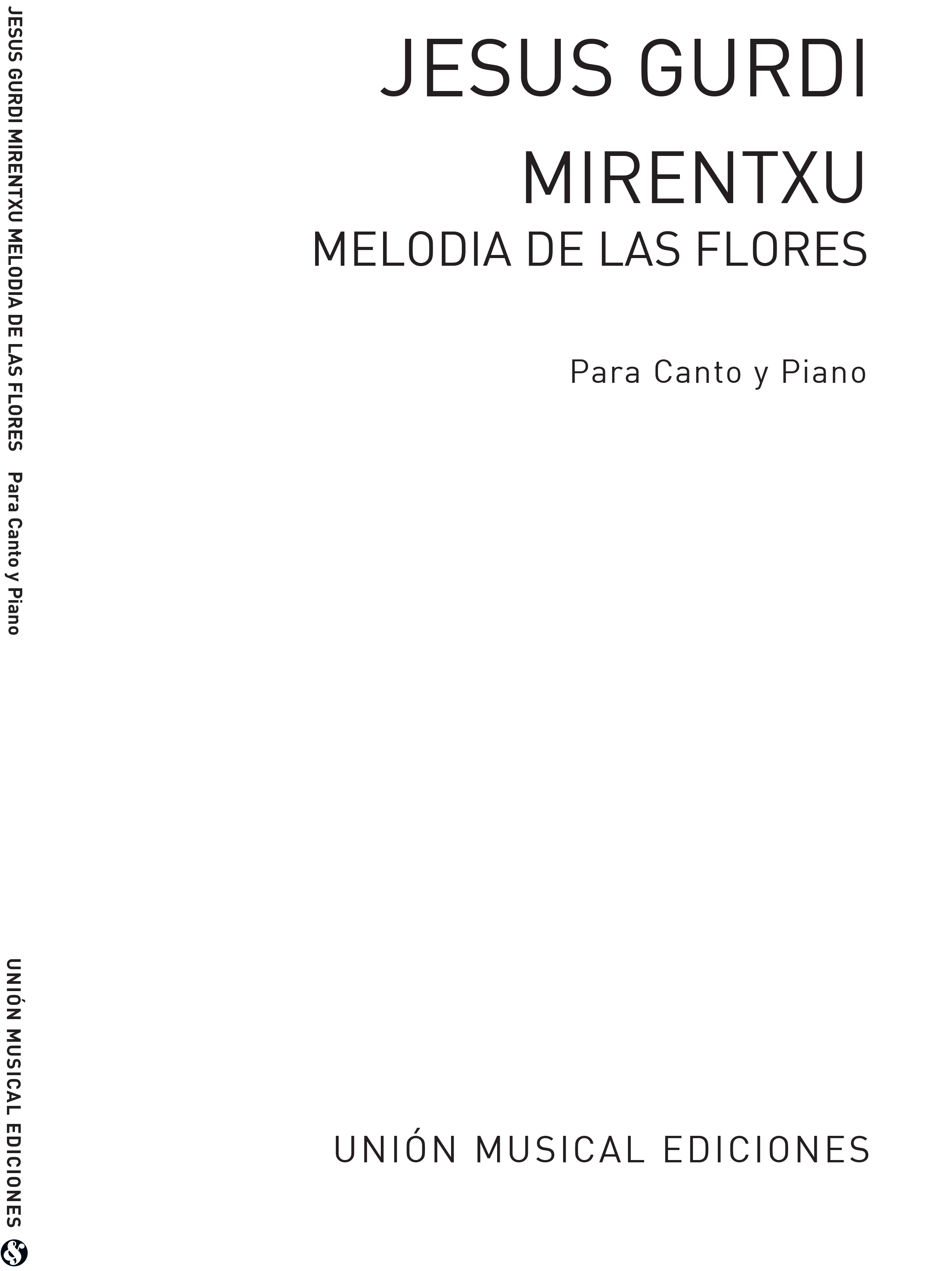 Jesus Guridi: Melodia De Las Flores De Mirentxu: Vocal