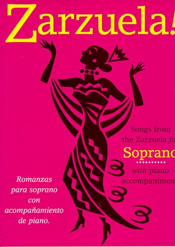 Zarzuela! Soprano: Soprano: Vocal Score