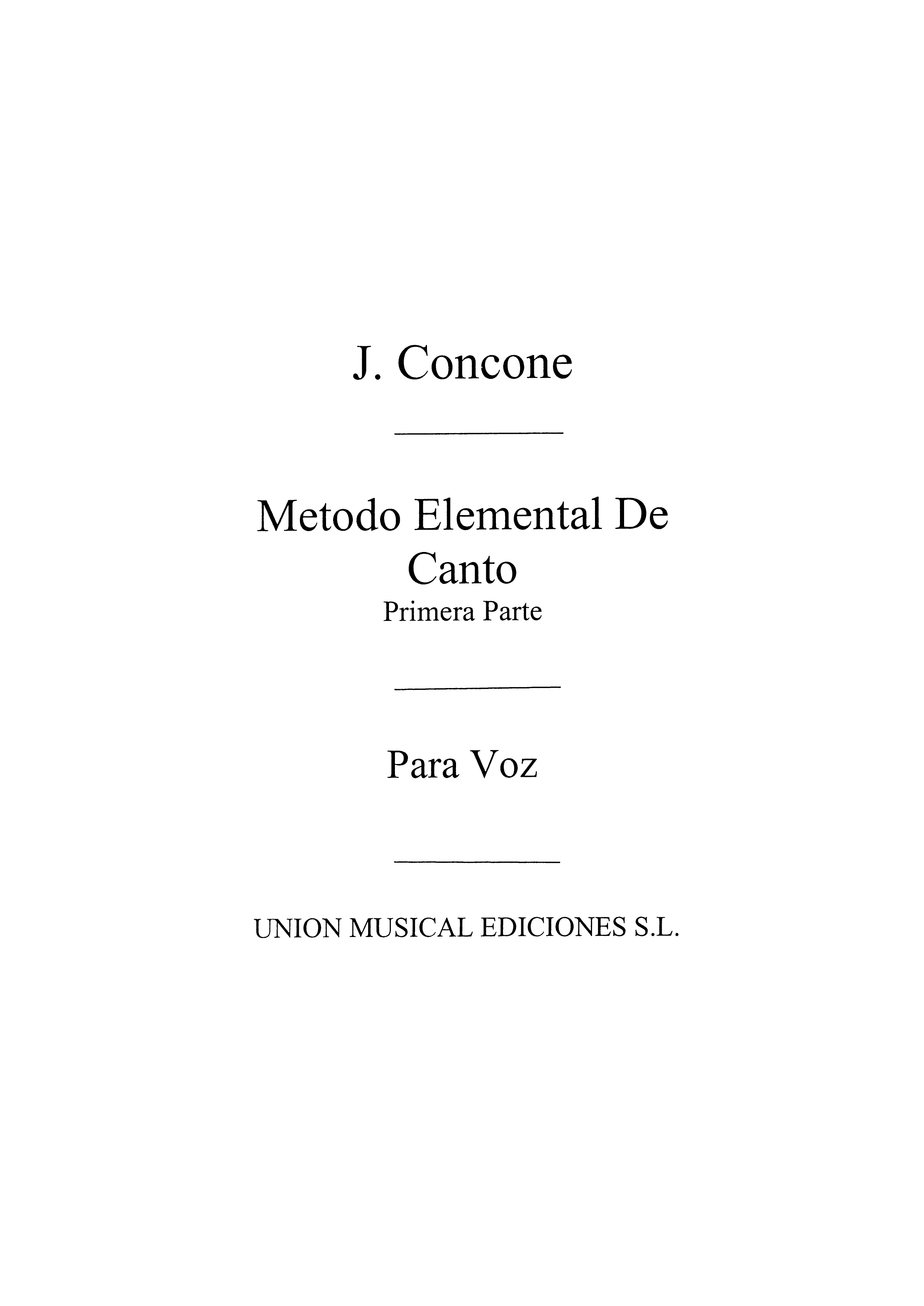 Giuseppe Concone: Concone: Metodo De Canto Volume 1 Voice: Voice: Instrumental