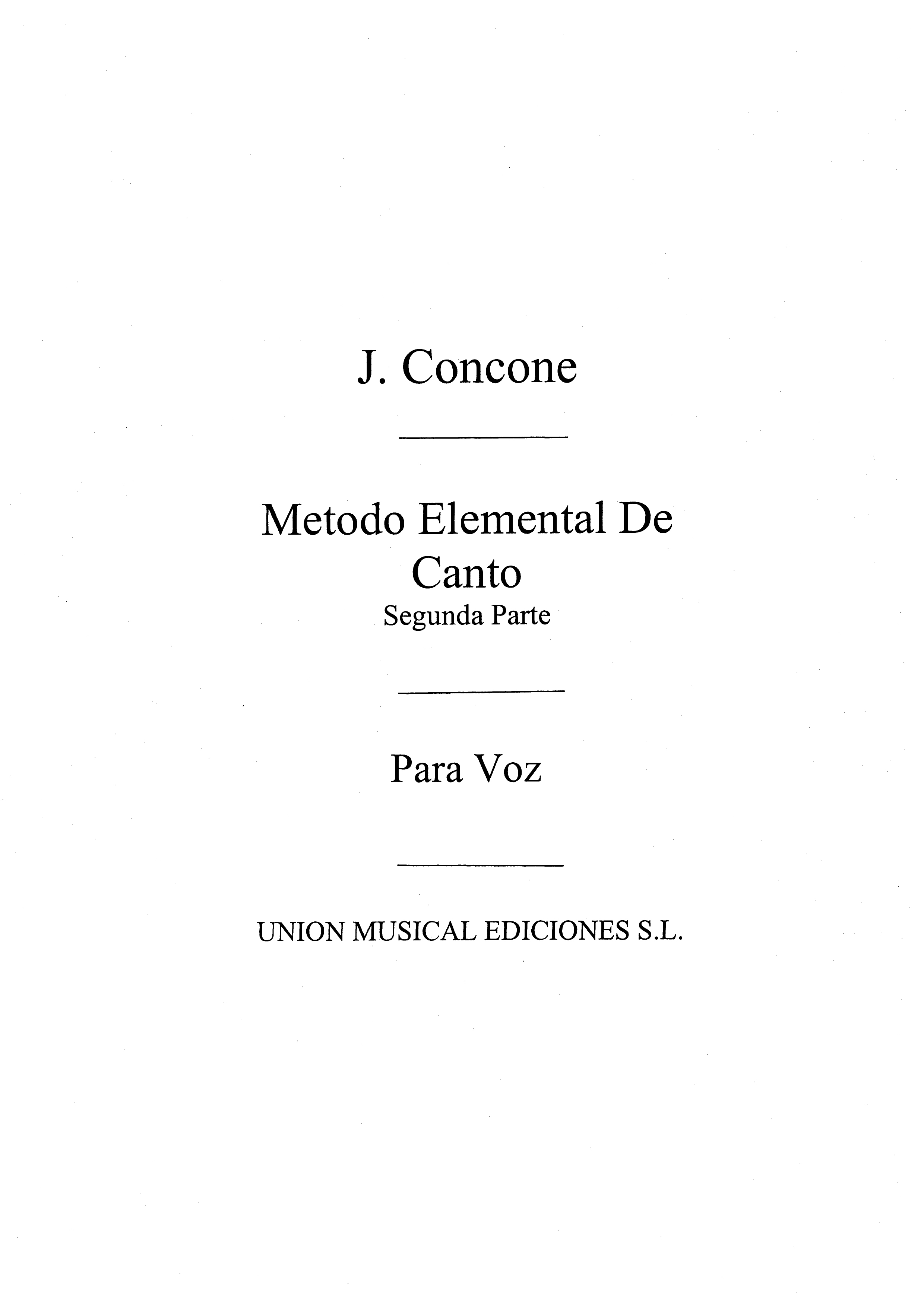 Giuseppe Concone: Concone: Metodo De Canto Volume 2 Voice: Voice: Instrumental