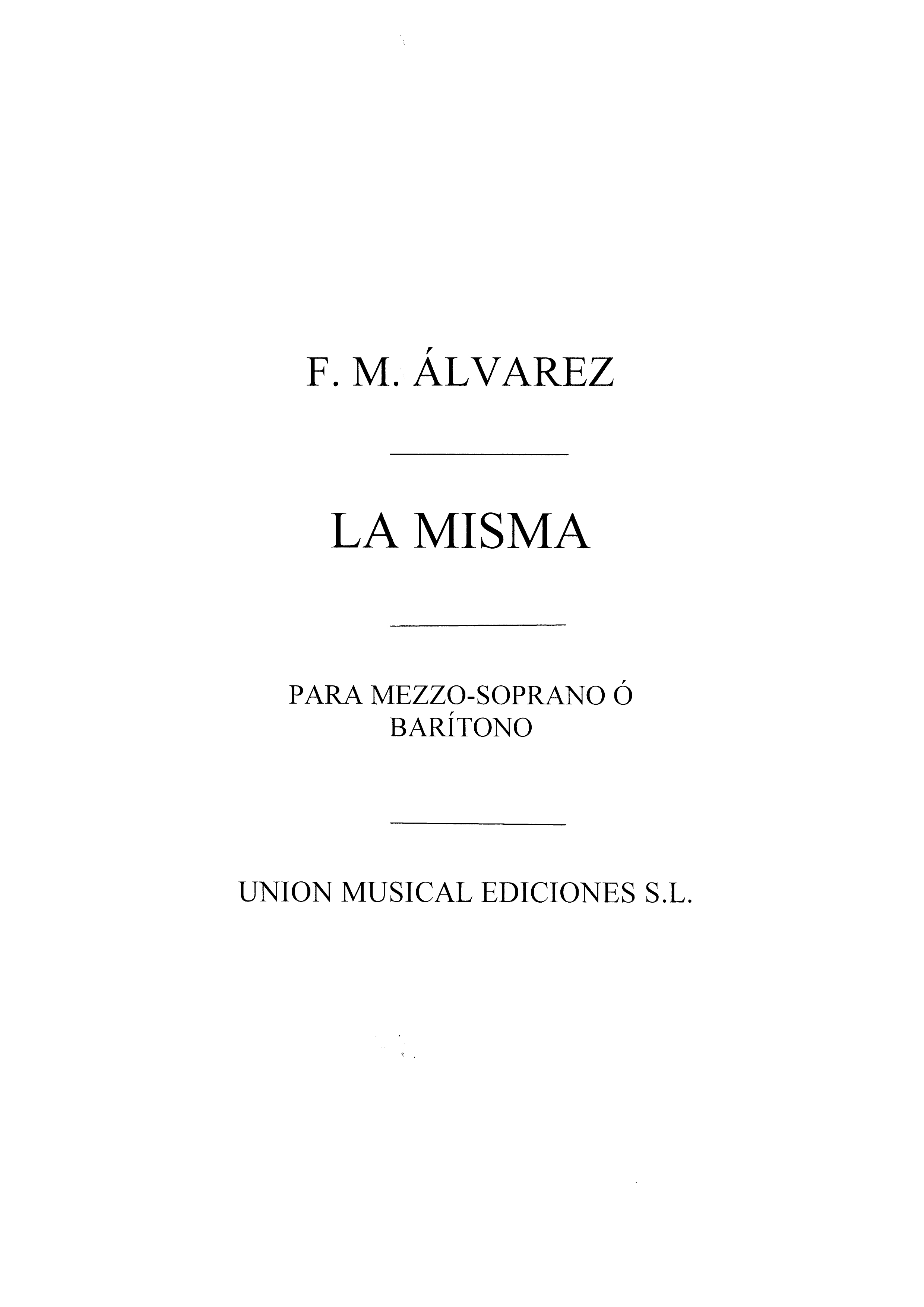 Fermin Alvarez: Alvarez: A Granada for Mezzo-soprano: Voice: Instrumental Work