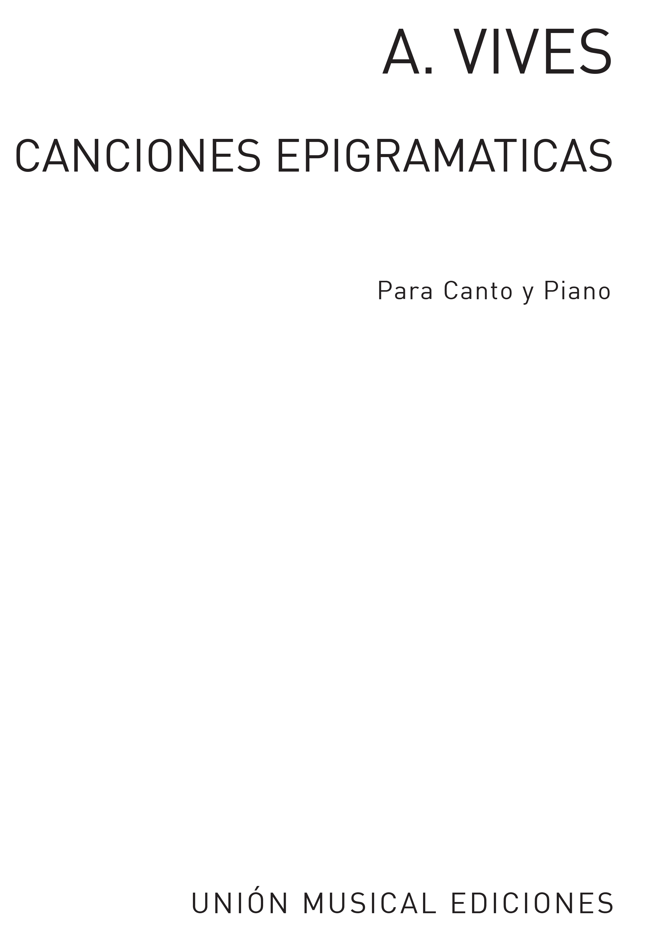 Amadeo Vives: Amadeo Vives: Canciones Epigramaticas: Voice: Vocal Score