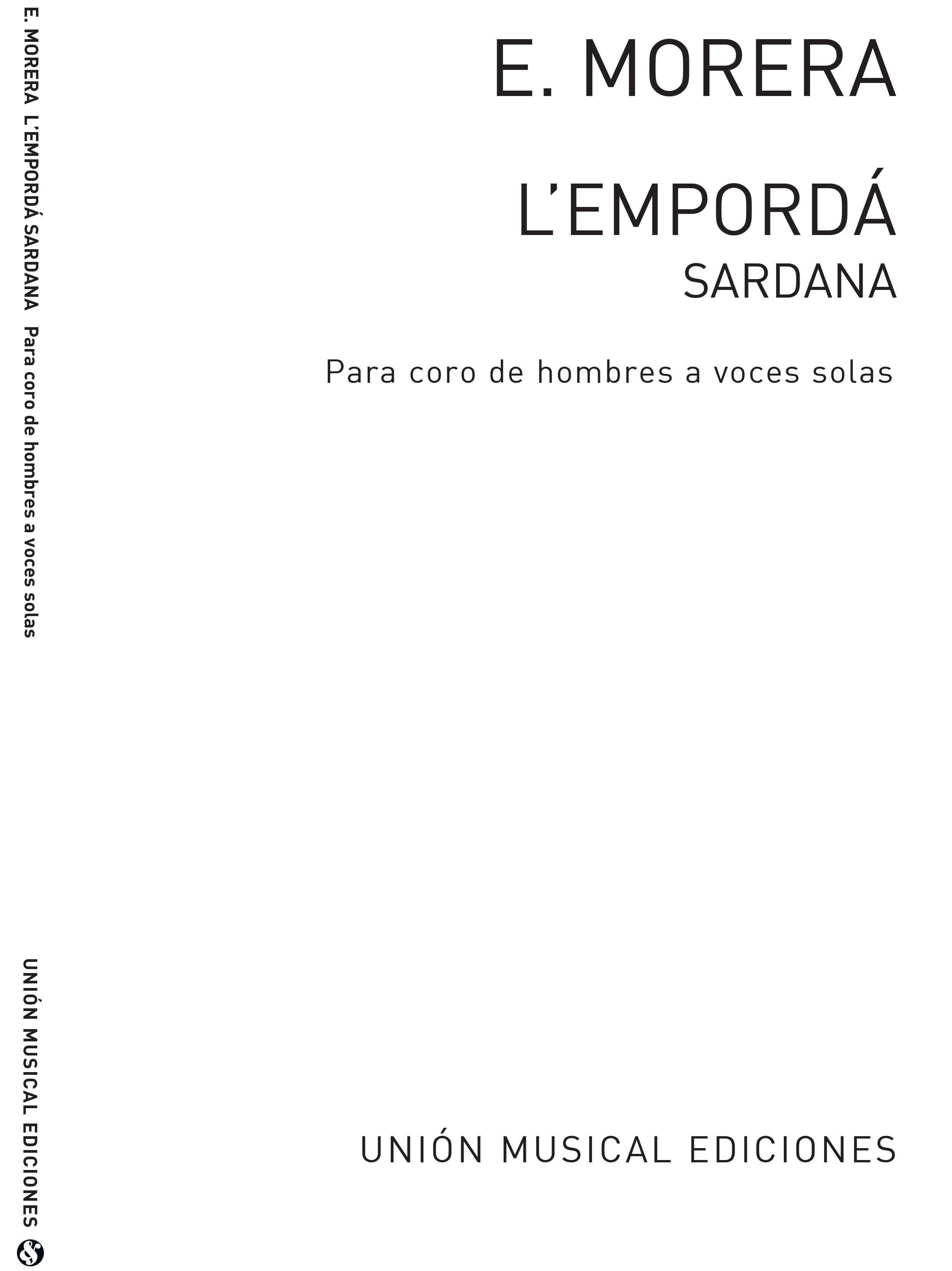 Enrique Morera: Enrique Morera: L'Emporda: TTBB: Vocal Score