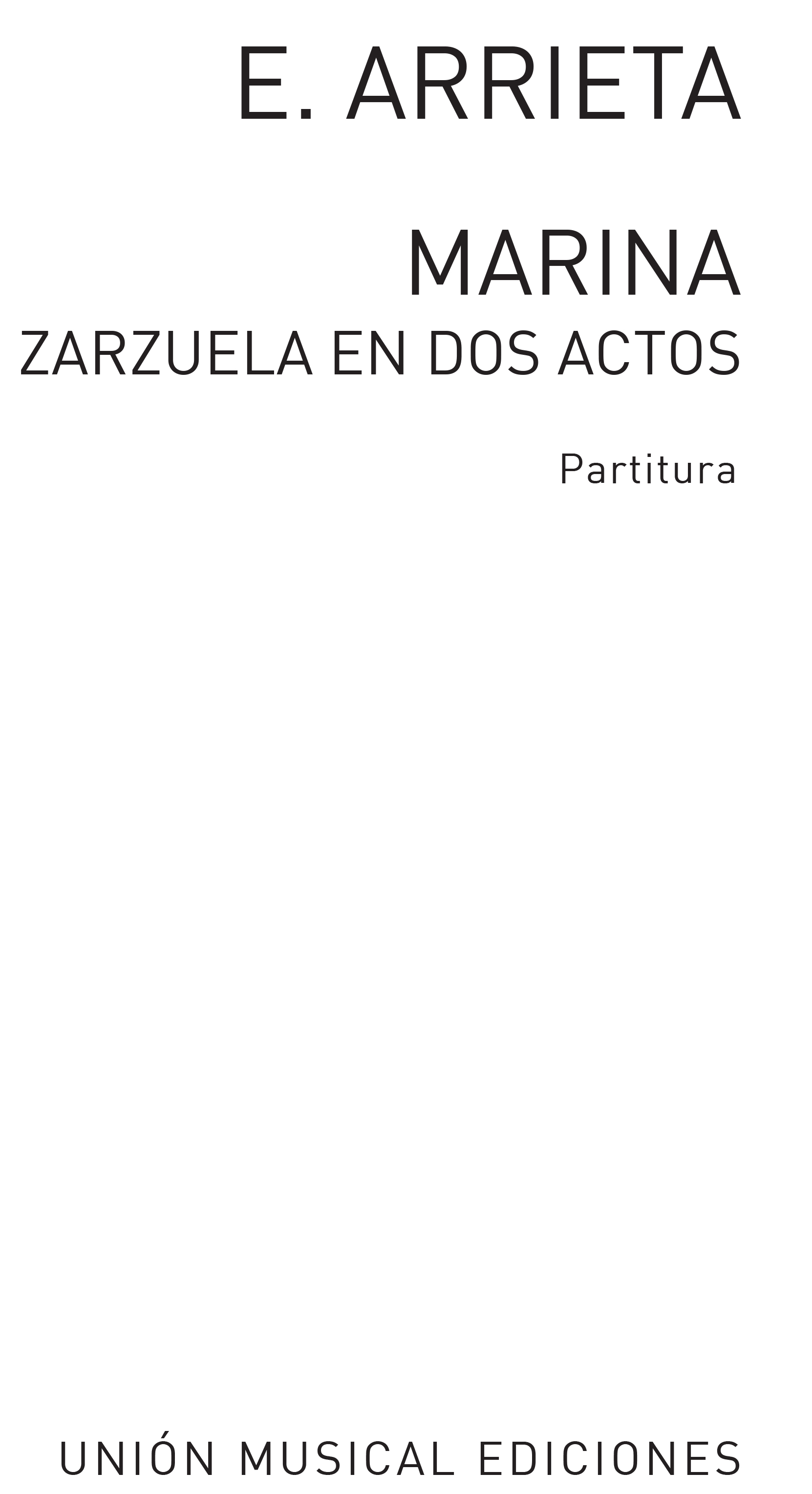 Pascual Arrieta: Marina: Opera: Vocal Score