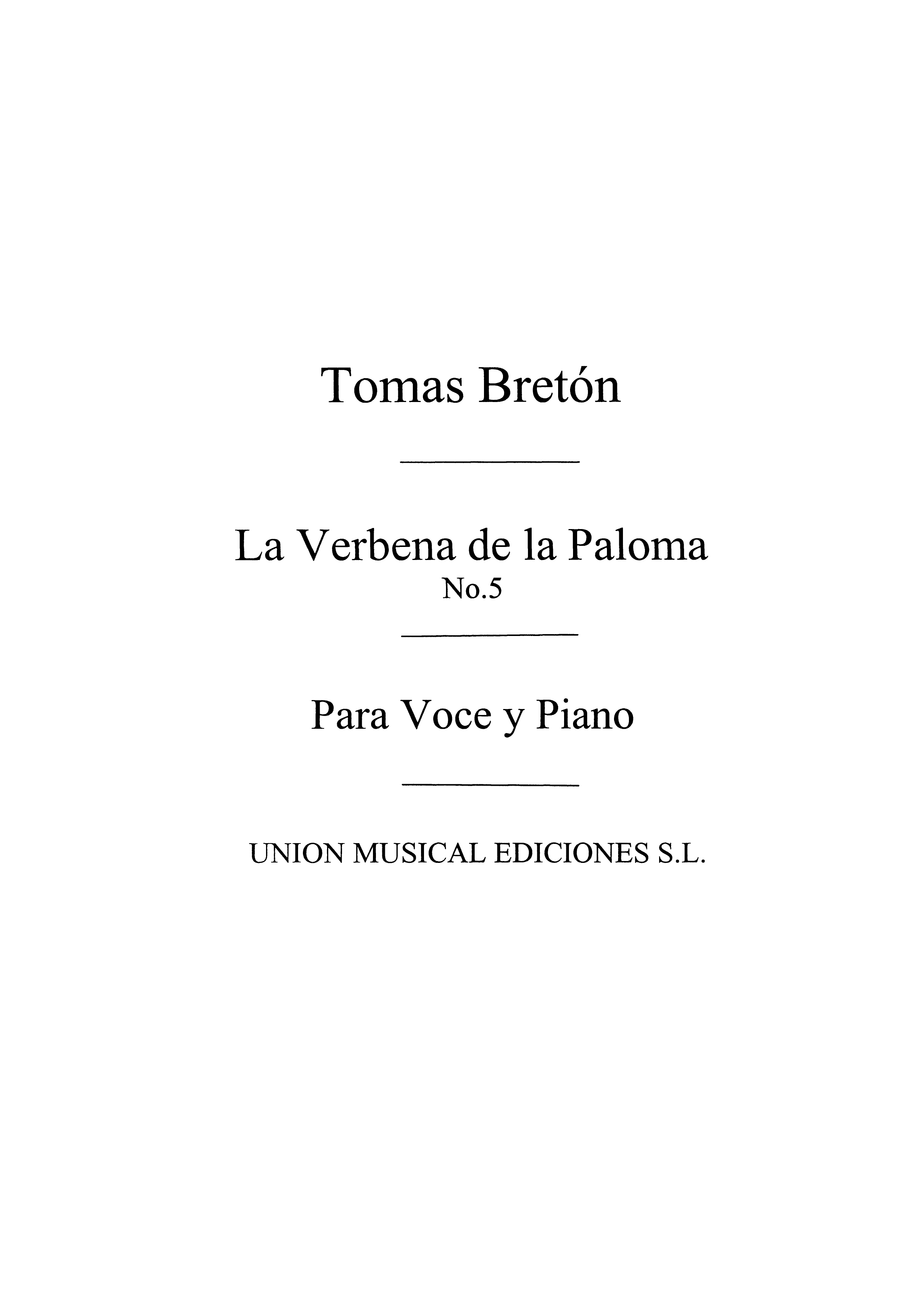 Tomas Breton: Tomas Breton: La Verbena De La Paloma No.5: Voice: Mixed Songbook