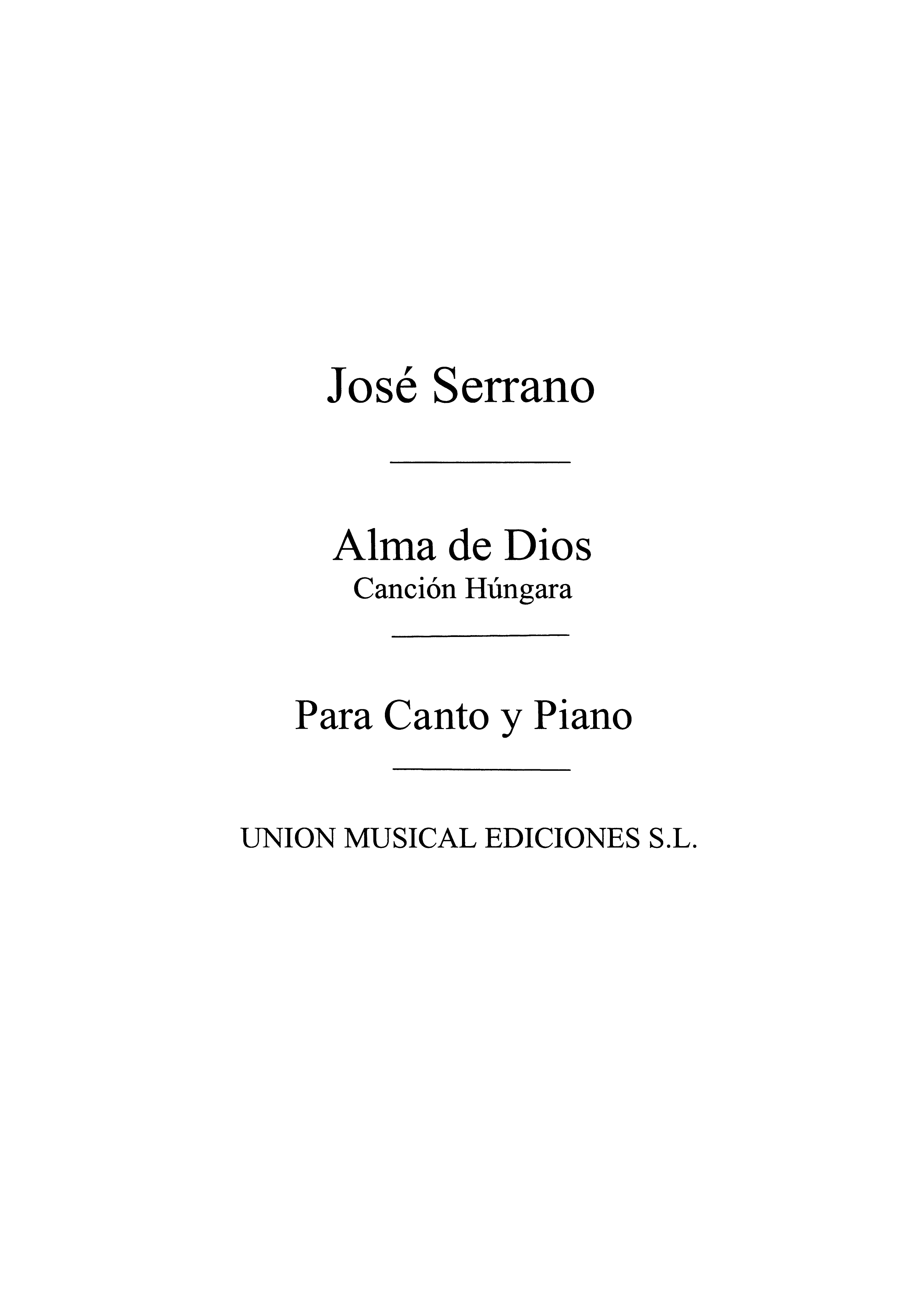 Jose Serrano: Cancion Hungara No.5 De Alma De Dios: Opera: Instrumental Work