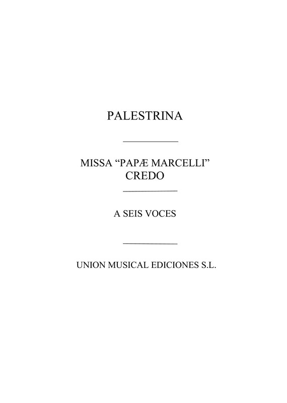 Giovanni Palestrina: Credo De La Misa 'Papae Marcelli': SATB: Vocal Score