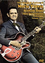 Merle Travis: Sixteen Tons (Rare Performances 1946-1981 Vol. 2: Guitar: