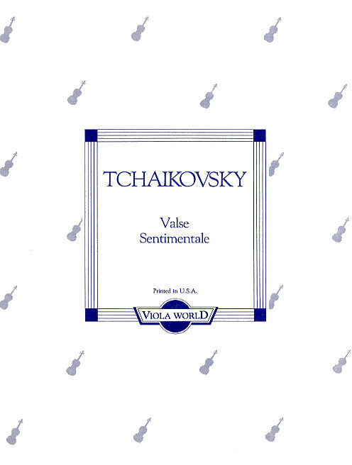 Pyotr Ilyich Tchaikovsky: Valse Sentimentale (Viola/Piano): Viola: Instrumental