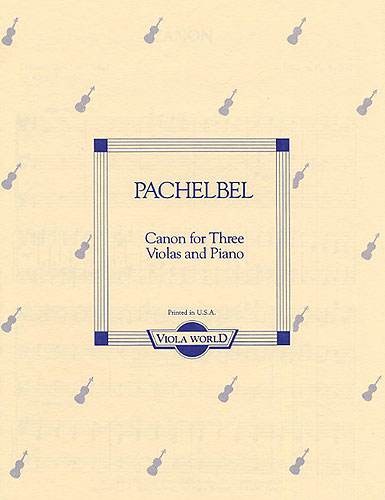 Johann Pachelbel: Canon for Three Violas and Piano: Viola Ensemble: Score and