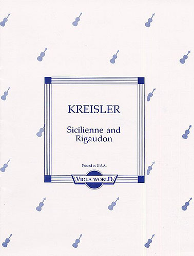 Fritz Kreisler: Fritz Kreisler: Sicilienne And Rigaudon: Viola: Instrumental