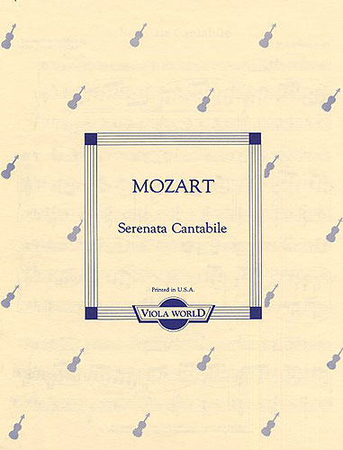 Wolfgang Amadeus Mozart: Serenata Cantabile K.285 (Viola/Piano): Viola: