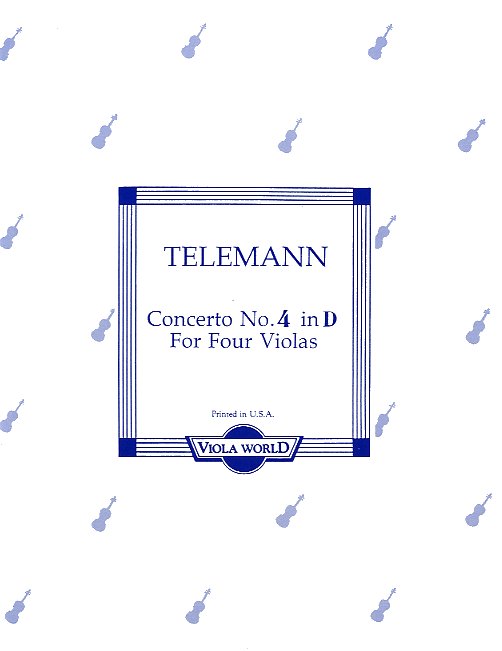 Georg Philipp Telemann: Concerto No.4 In D For Four Violas: Viola Ensemble: