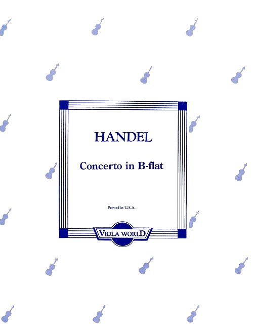 Georg Friedrich Hndel: Concerto In B Flat (Viola/Piano): Viola: Instrumental