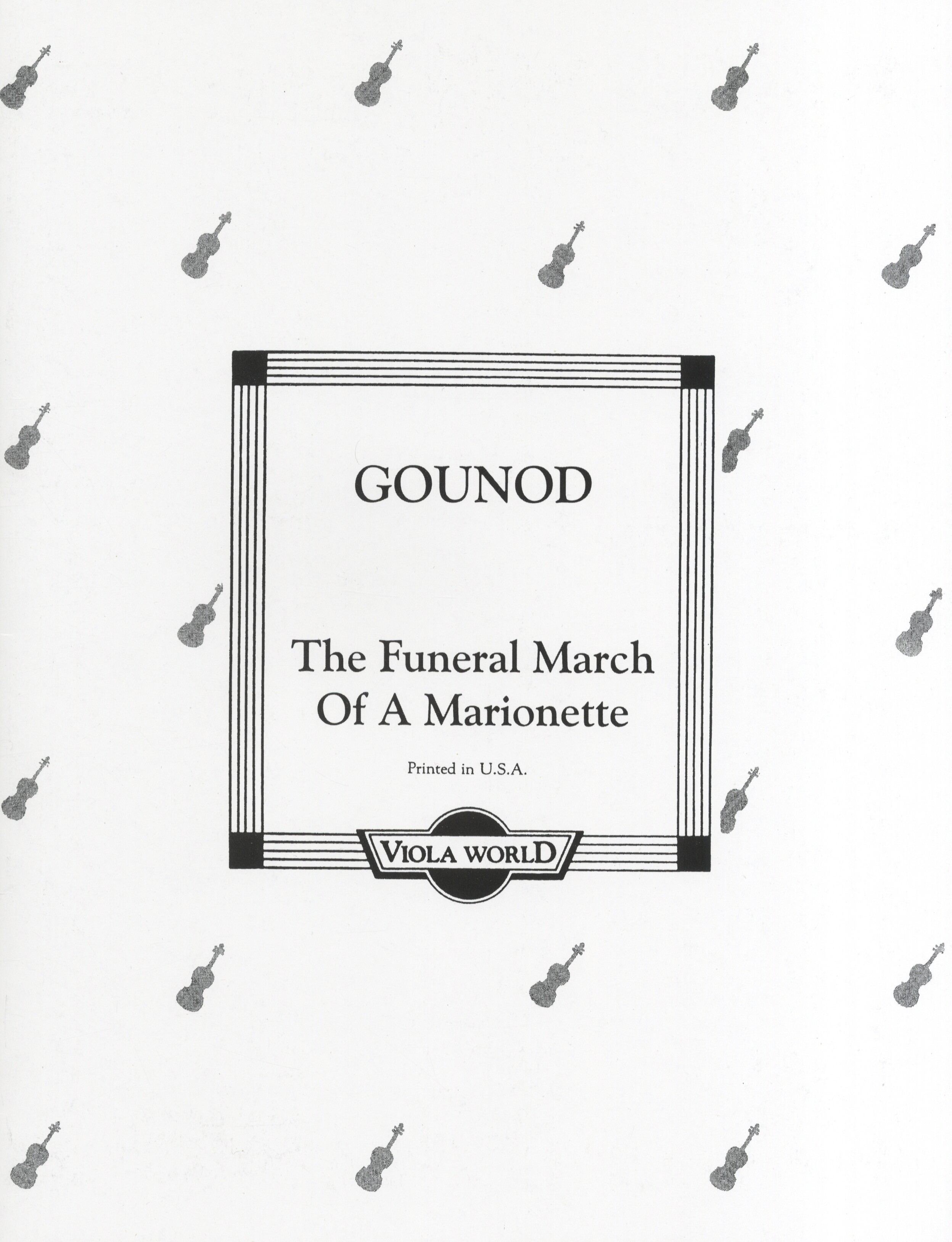 Charles Gounod: The Funeral March Of A Marionette: Viola: Instrumental Work