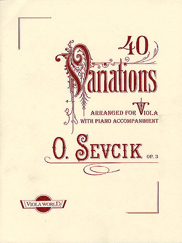 Otakar Sevcik: 40 Variations Op.3: Viola: Instrumental Work