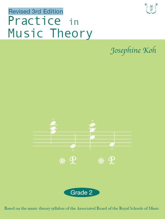 Josephine Koh: Practice In Music Theory - Grade 2: Theory: Theory Workbook