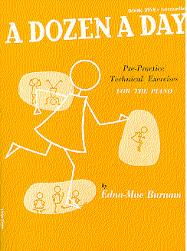 Edna Mae Burnam: A Dozen a Day Book 5: Intermediate: Piano: Instrumental Tutor