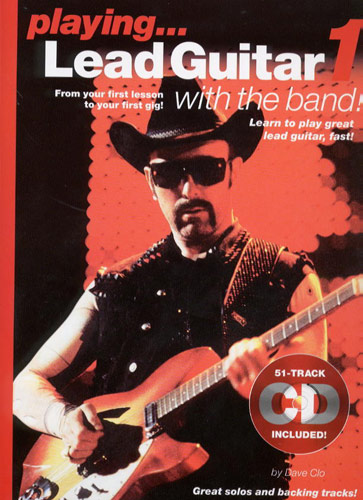 D. Clo: Playing Lead Guitar 1: Guitar: Instrumental Tutor