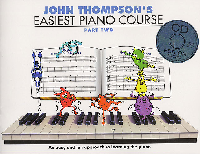 John Thompson: John Thompson's Easiest Piano Course 2 & Audio: Piano: