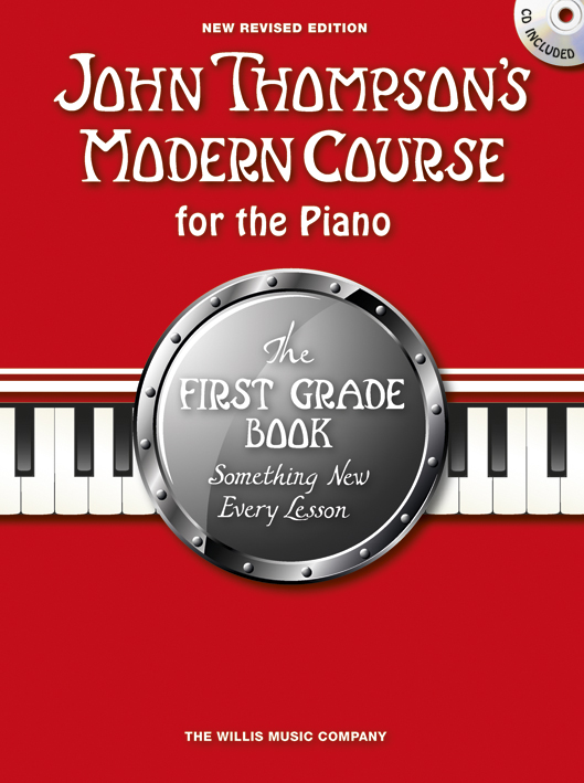 John Thompson: John Thompson's Modern Course for the Piano 1: Piano: