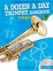A Dozen A Day Trumpet Songbook: Christmas: Trumpet: Instrumental Album