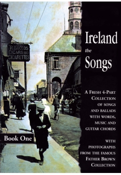 Ireland: The Songs Book One: Melody  Lyrics & Chords: Mixed Songbook