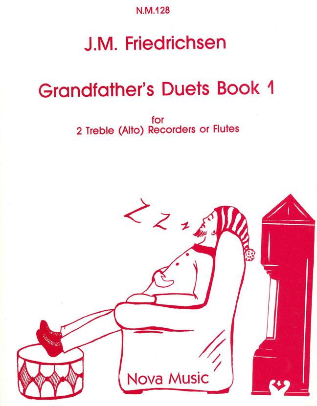 J.M. Friedrichsen: Grandfathers Duets Book 1: Recorder Ensemble: Instrumental