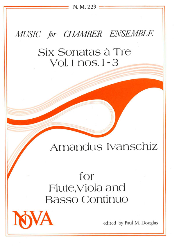 A. Ivanschiz: 6 Sonatas A Tre: Flute & Viola: Score and Parts