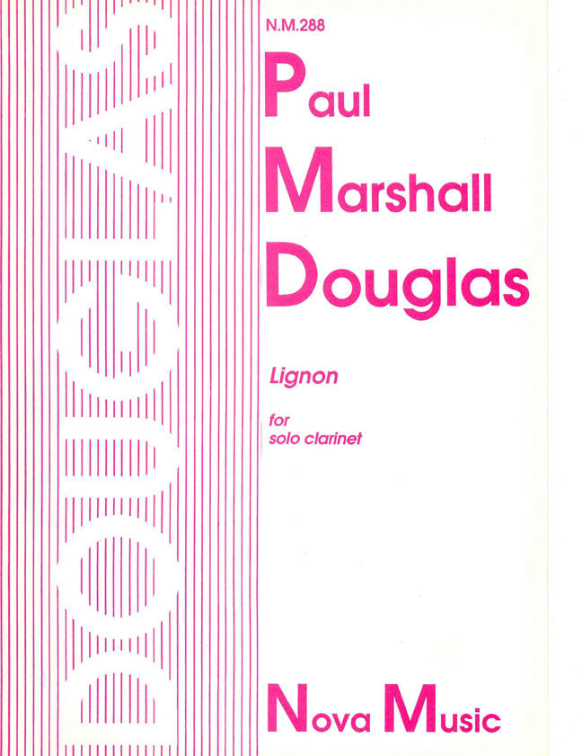 Paul M. Douglas: Lignon: Clarinet: Instrumental Album