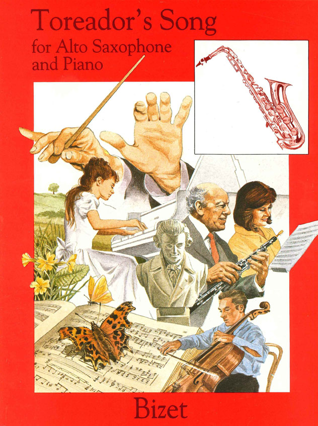Georges Bizet: Toreador S Song: Alto Saxophone: Instrumental Album