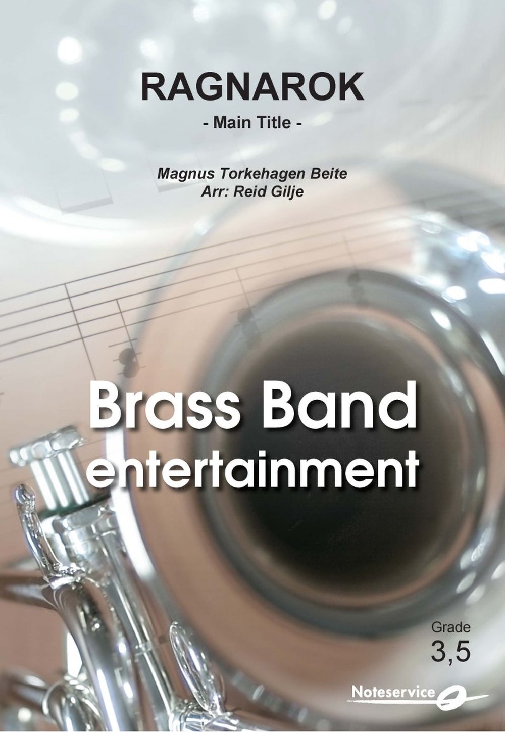Magnus Torkehagen Beite: Ragnarok Main Title: Brass Band: Score and Parts