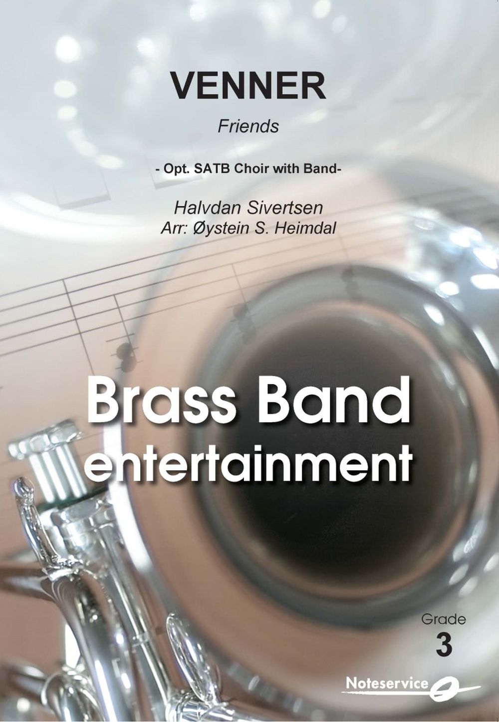 Halvdan Sivertsen: Venner: Brass Band: Score and Parts