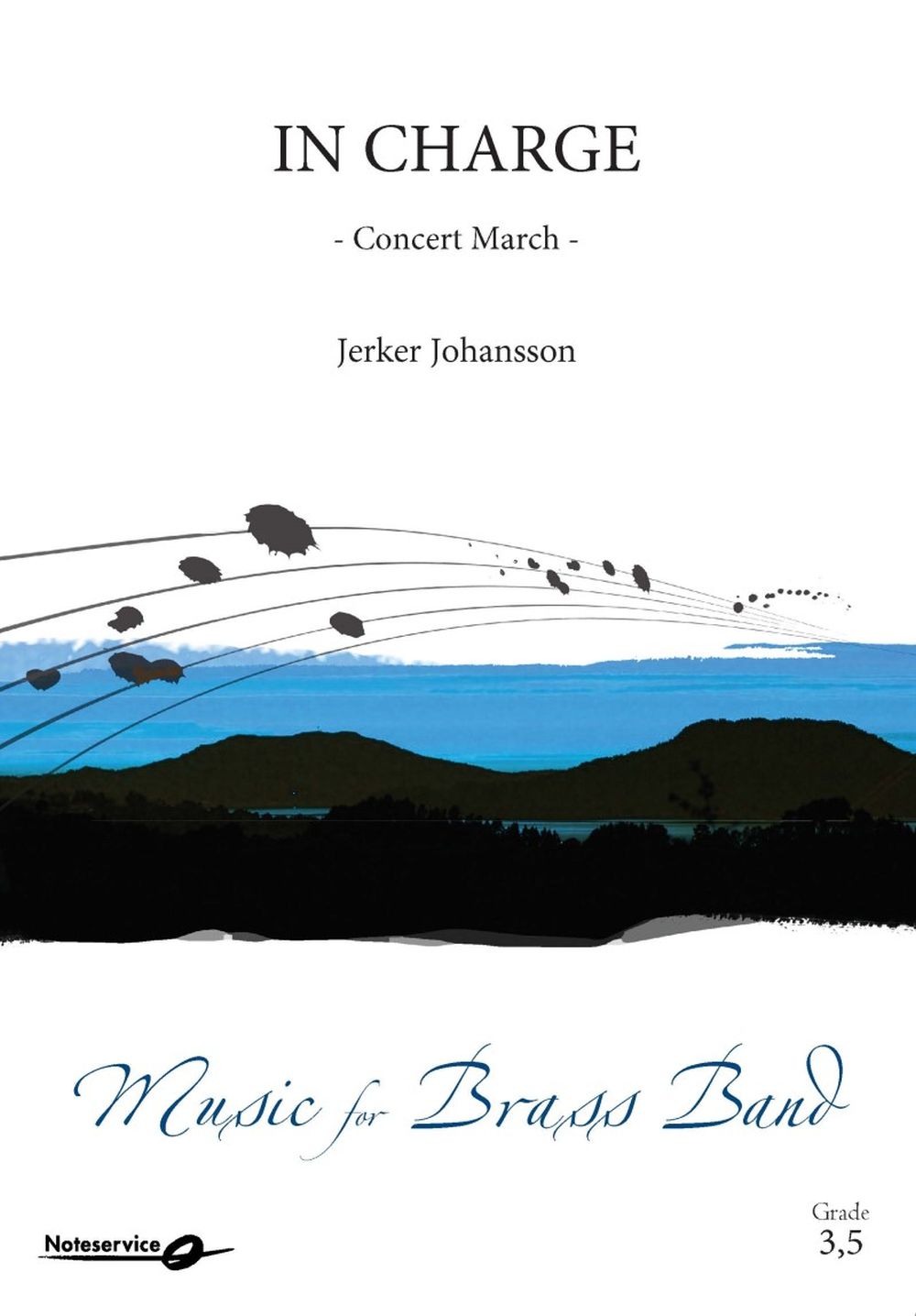 Jerker Johansson: In Charge - Concert March: Brass Band: Full Score