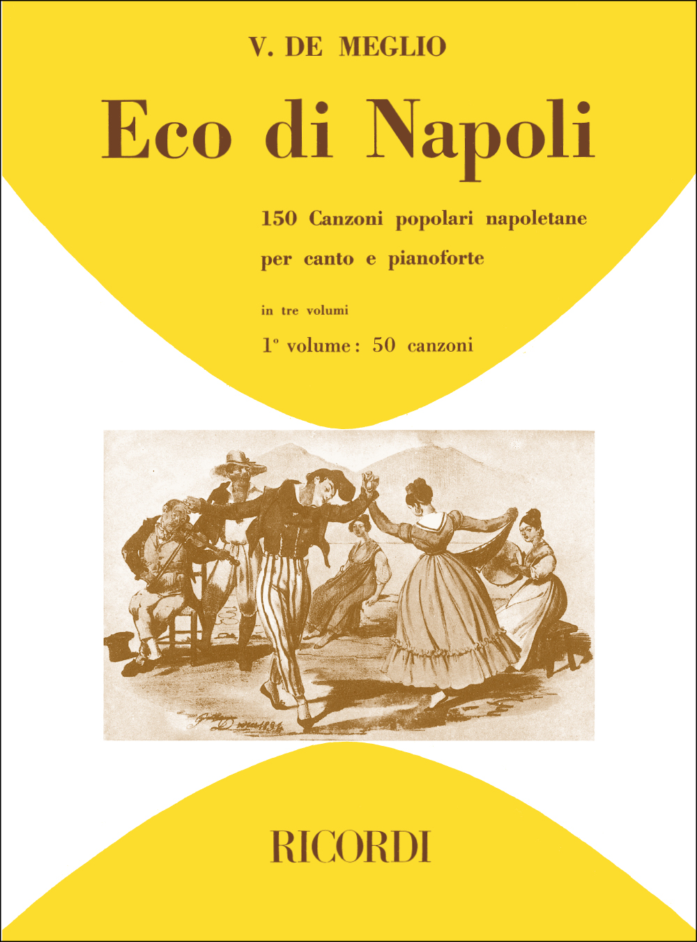 Eco Di Napoli:150 Canzoni Popolari Napoletane V1: Voice