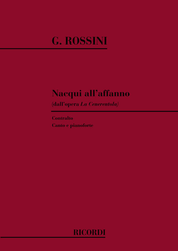 Gioachino Rossini: Nacqui All'affanno E Al Pianto: Opera: Vocal Work