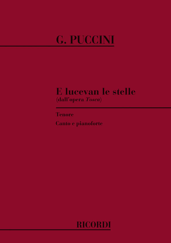 Giacomo Puccini: Tosca: E Lucevan Le Stelle: Opera