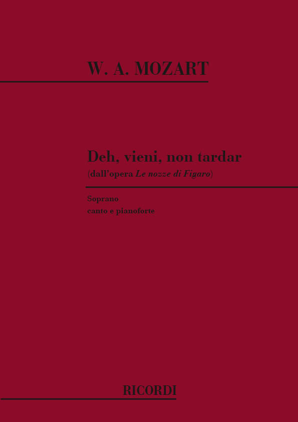 Wolfgang Amadeus Mozart: Deh Vieni: Opera: Vocal Work