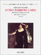 Giacomo Puccini: O Mio Babbino Caro: Opera