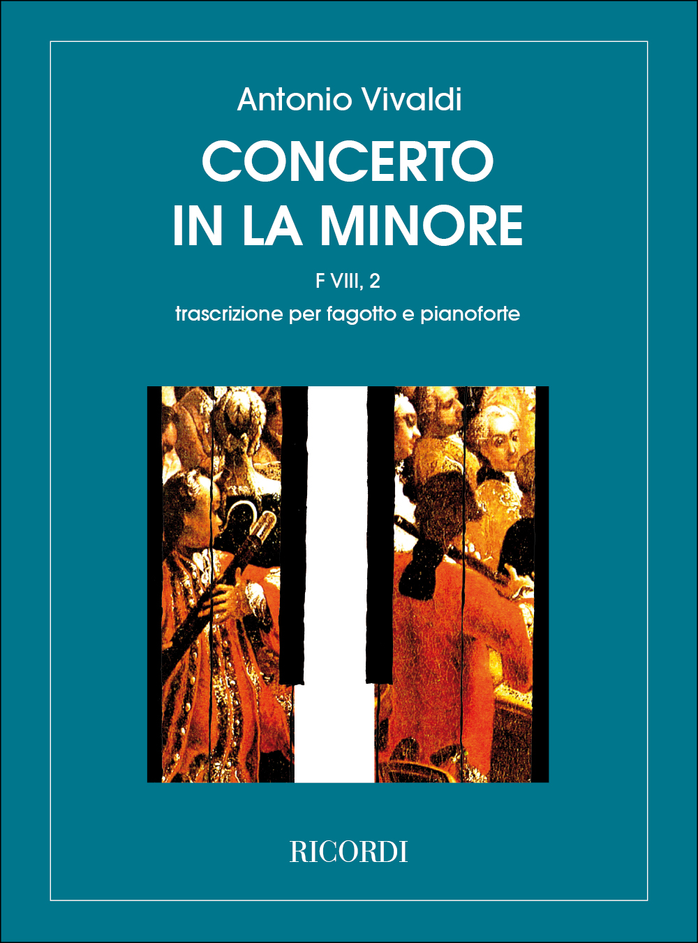 Antonio Vivaldi: Concerto per Fagotto  Archi e BC in La min Rv 498: Bassoon