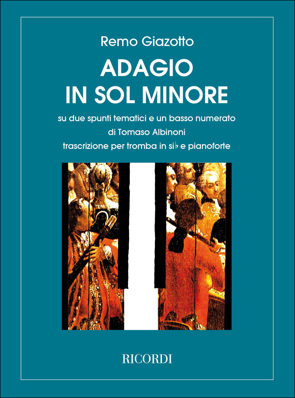Tomaso Albinoni: Adagio In Sol Min. Per Archi E Organo: Trumpet