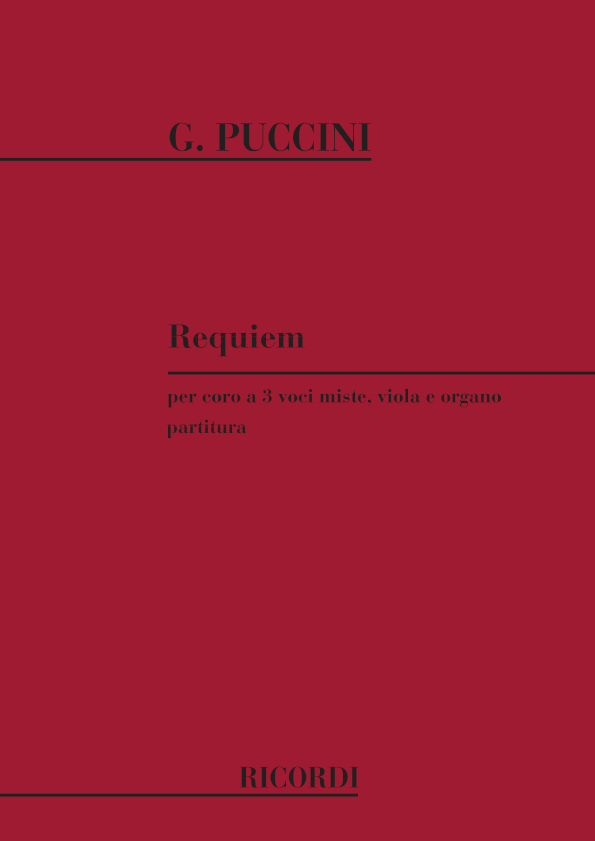 Giacomo Puccini: Requiem Per Coro A 3 Voci Miste  Viola E Organo: Mixed Choir