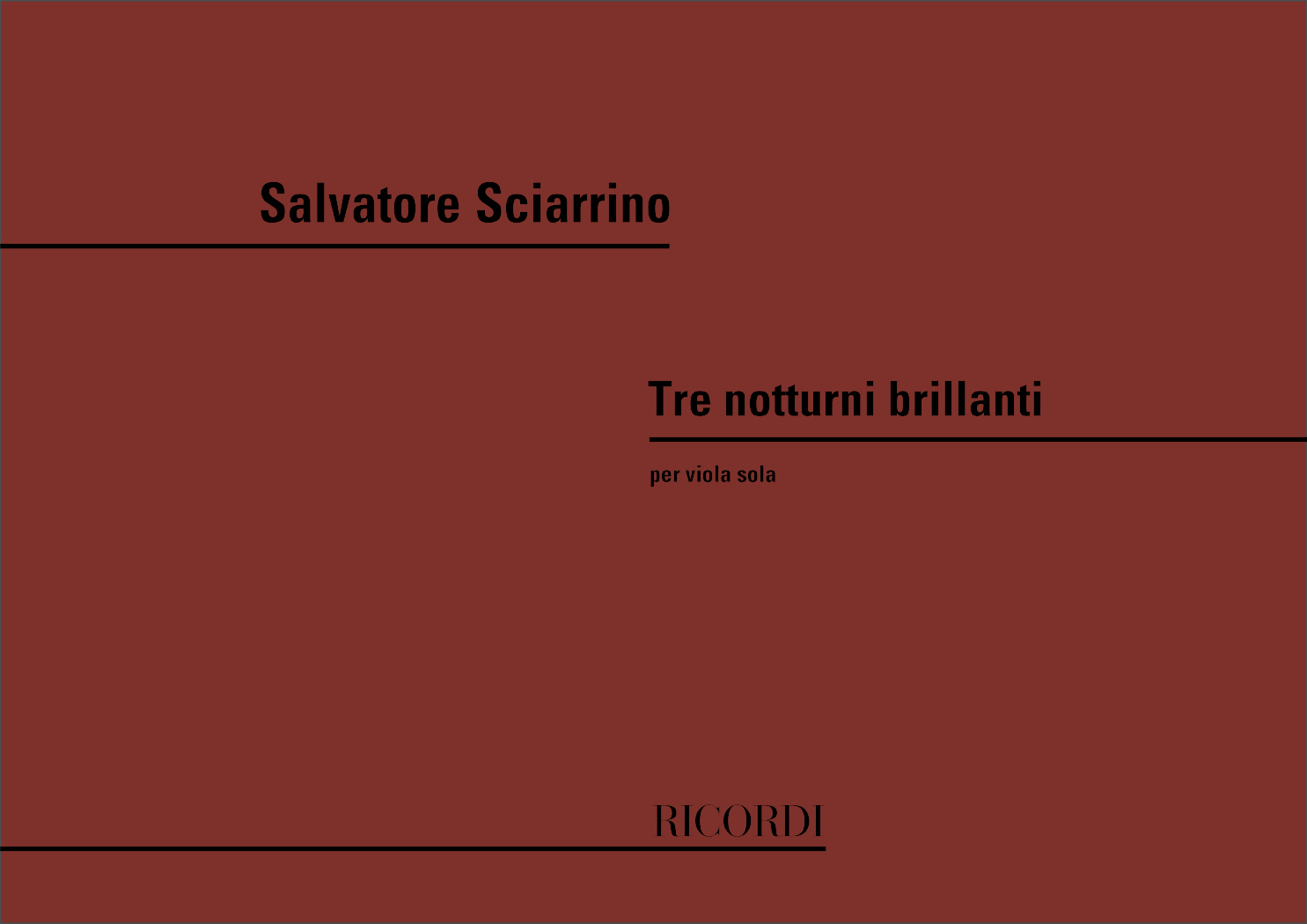 Salvatore Sciarrino: Tre Notturni Brillanti: Viola