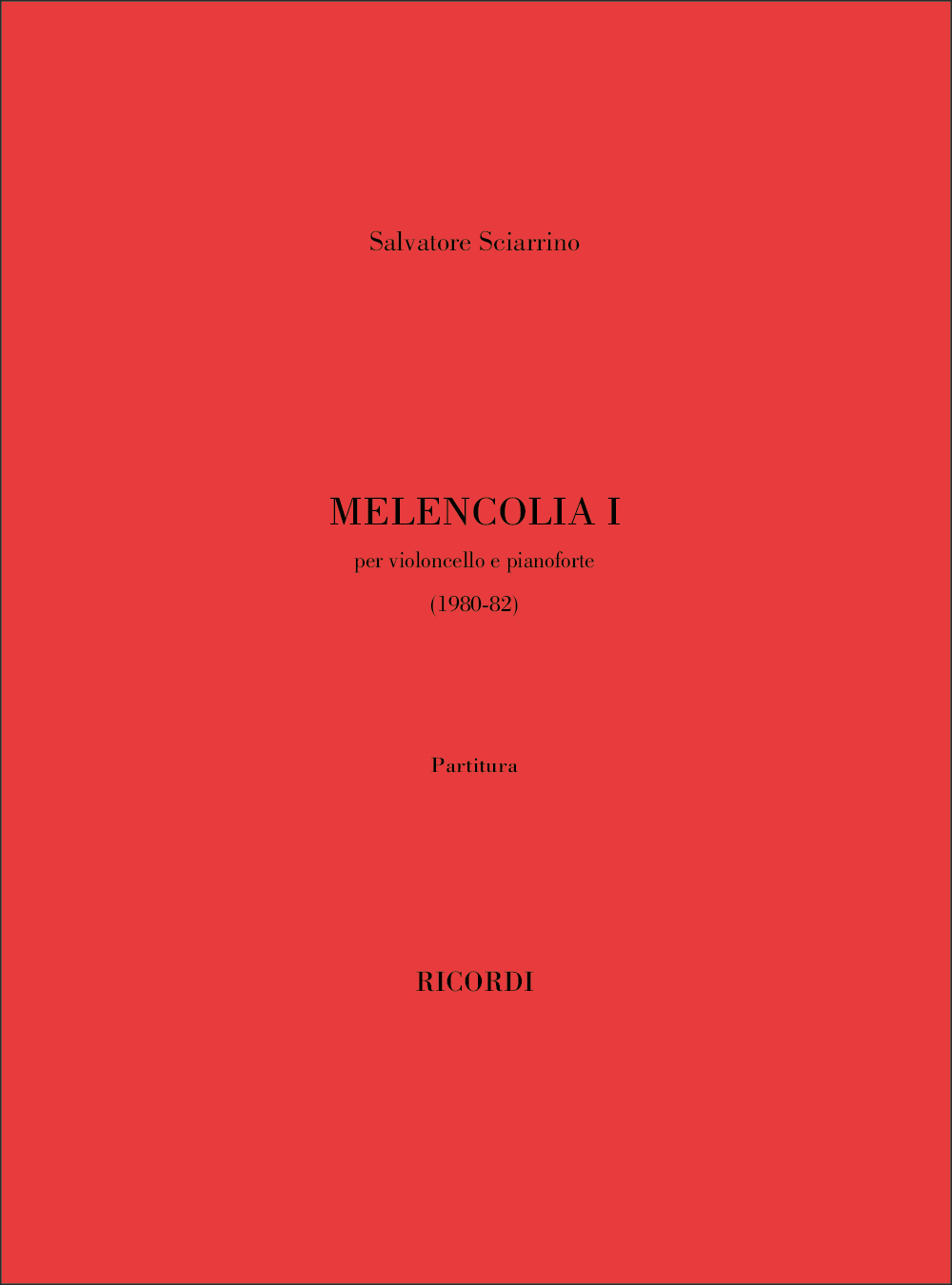 Salvatore Sciarrino: Melencolia I: Cello