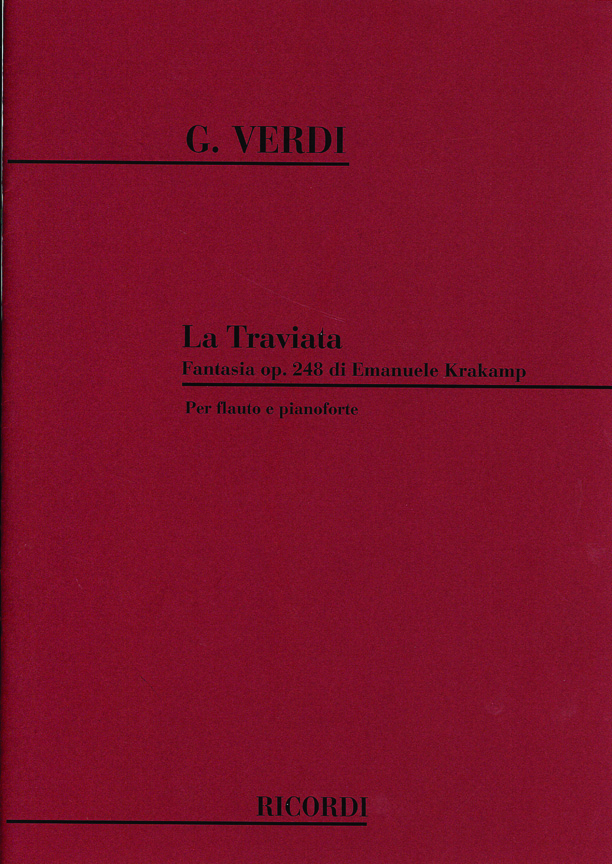 Giuseppe Verdi Emanuele Krakamp: Fantasia sulla Traviata op. 248: Flute