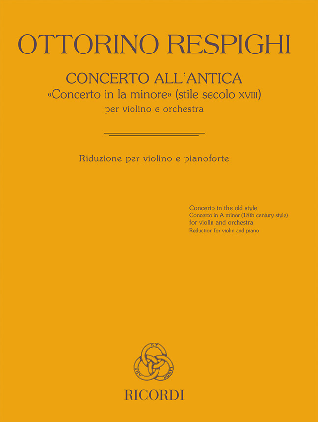 Ottorino Respighi: Concerto All'Antica 