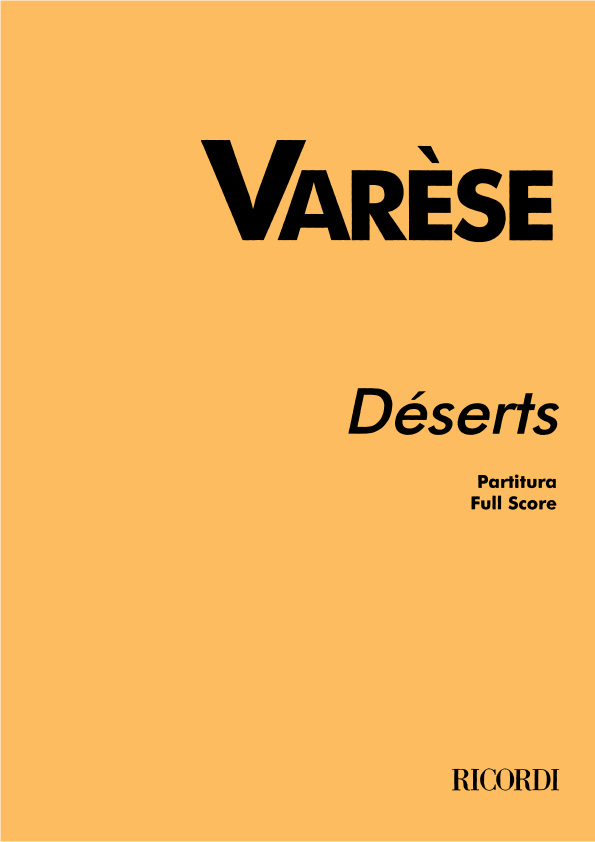 Edgar Varse: Deserts: Ensemble