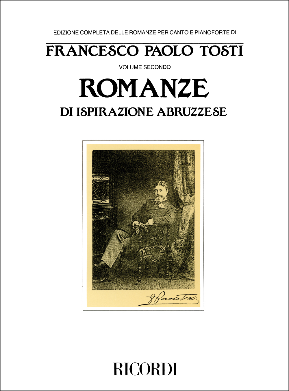 Francesco Paolo Tosti: Romanze Di Ispirazione Abruzzese: Voice
