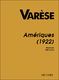 Edgar Varèse: Ameriques (1922): Orchestra